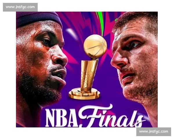 热火湖人总决赛第三战攻防博弈詹姆斯巴特勒正面对决冠军走势悬念升级